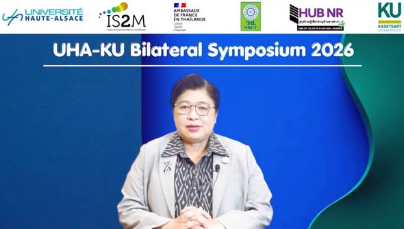 NRCT’s Hub of Talents on Rubber Co-Hosted "UHA-KU Bilateral Symposium 2026" with Kasetsart University and the University of Haute-Alsace, France